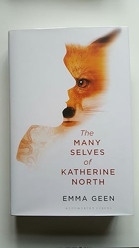 Seller image for The Many Selves of Katherine North * A SUPERB COLLECTOR'S COPY - SIGNED & PRE-PUBLICATION DATED 1ST EDITION/1ST PRINT for sale by Beacon Point Books