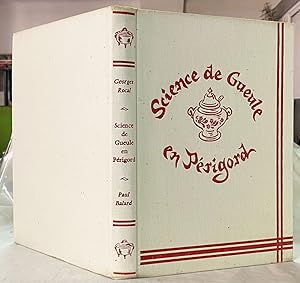 Imagen del vendedor de Science de Gueule en Prigord. a la venta por Librairie In-Quarto