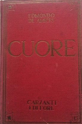 Cuore. Libro per ragazzi. Con dodici tavole originali a colori del Pittore R. Rossi e disegni di ...