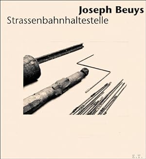 Bild des Verkufers fr Joseph Beuys Strassenbahnhaltestelle. zum Verkauf von BOOKSELLER  -  ERIK TONEN  BOOKS