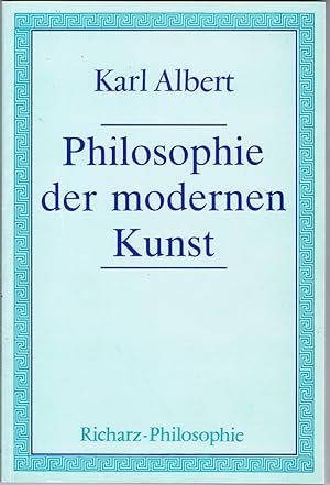 Philosophie der modernen Kunst.