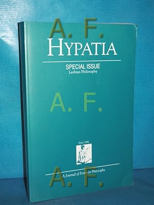Image du vendeur pour Hypatia / Fall 1992 / Bolume 7, Number 4 / Special Issue Lesbian Philosophiy mis en vente par Antiquarische Fundgrube e.U.