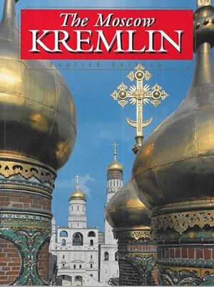 Seller image for The Moscow Kremlin [English Edition] for sale by Leura Books