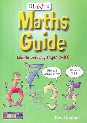 Seller image for Blake's Maths Guide - Middle Primary Ages 7-10 for sale by Leura Books