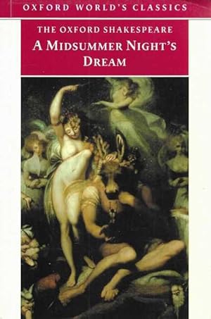Imagen del vendedor de A Midsummer Night's Dream [Oxford School Shakespeare] a la venta por Leura Books