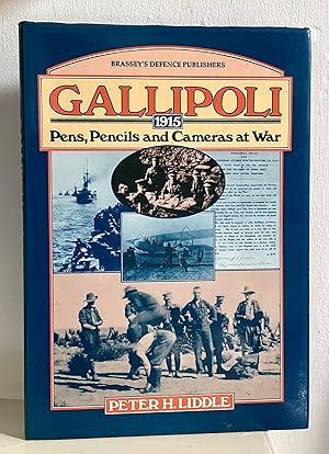 Imagen del vendedor de Gallipoli, 1915 Pens Pencils & cameras at war a la venta por Between The Boards
