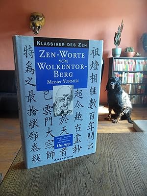 Seller image for Zen-Worte vom Wolkentor-Berg. Darlegungen und Gesprche des Zen-Meisters Yunmen Wenyan (864 - 949). Aus dem Chinesischen bersetzt und herausgegeben von Urs App. for sale by Antiquariat Floeder