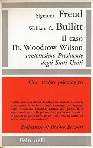 Image du vendeur pour Il caso Th. Woodrow Wilson. mis en vente par LIBET - Libreria del Riacquisto