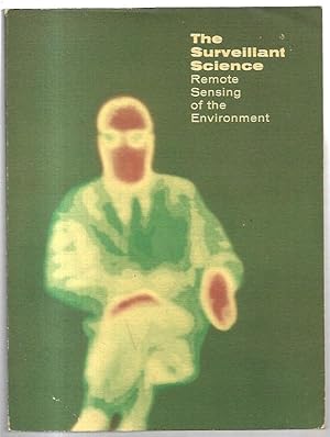 Seller image for The Surveillant Science: Remote Sensing of the Environment. for sale by City Basement Books