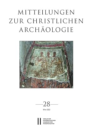 Bild des Verkufers fr Mitteilungen zur Christlichen Archaeologie, Band 28 (2022) zum Verkauf von moluna