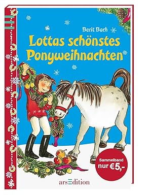 Seller image for Lottas schnstes Ponyweihnachten Berit Bach. Mit Ill. von Dorothea Tust for sale by Antiquariat Buchhandel Daniel Viertel
