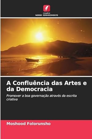 Image du vendeur pour A Confluncia das Artes e da Democracia mis en vente par moluna