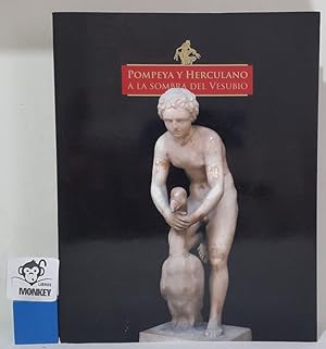 Seller image for Pompeya y Herculano. A la sombra del Vesubio. Catlogo exposicin. Incluye CD-ROM for sale by MONKEY LIBROS