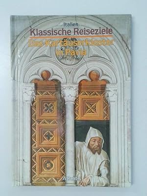 Bild des Verkufers fr Italien. Das Kartuserkloster in Pavia zum Verkauf von Antiquariat Buchhandel Daniel Viertel