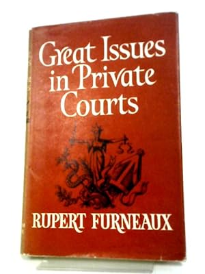 Bild des Verkufers fr Great Issues In Private Courts zum Verkauf von World of Rare Books