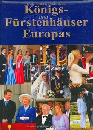 Bild des Verkufers fr Knigs- und Frstenhuser Europas [Autor: Friedemann Bedrftig] zum Verkauf von Antiquariat Buchhandel Daniel Viertel