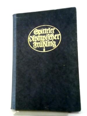 Seller image for Olympischer Fruhling Zweiter Band for sale by World of Rare Books