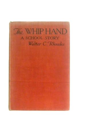 Immagine del venditore per The Whip Hand venduto da World of Rare Books