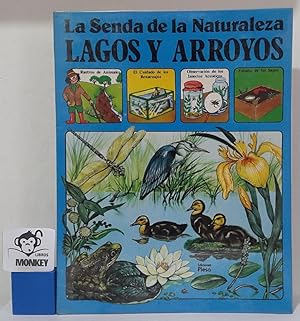 Imagen del vendedor de Lagos y arroyos. La Senda de la Naturaleza a la venta por MONKEY LIBROS