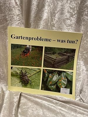 Seller image for Gartenprobleme - was tun? for sale by Antiquariat Jochen Mohr -Books and Mohr-