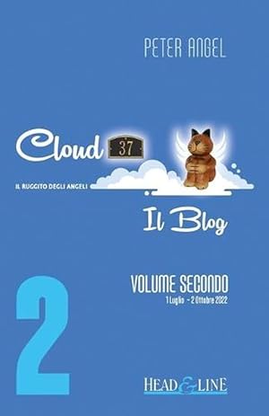 Imagen del vendedor de Cloud 37 - il Blog - Volume Secondo (Paperback) a la venta por Grand Eagle Retail