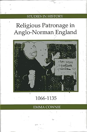 Bild des Verkufers fr Religious Patronage in Anglo-Norman England, 1066-1135 zum Verkauf von Versandantiquariat Brigitte Schulz