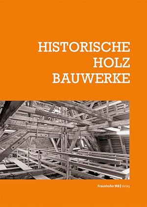 Imagen del vendedor de Historische Holzbauwerke. a la venta por moluna