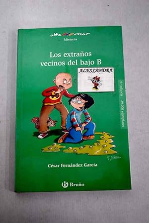 Bild des Verkufers fr Los extraos vecinos del bajo B zum Verkauf von Alcan Libros