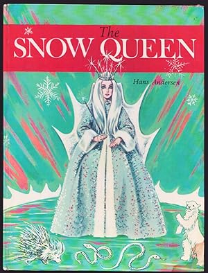 The Snow Queen. (Illustrated by Pauline Hohly).