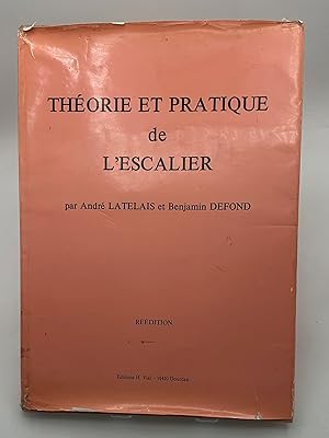 Imagen del vendedor de Thorie et Pratique de l'escalier Texte, planches a la venta por Lioudalivre
