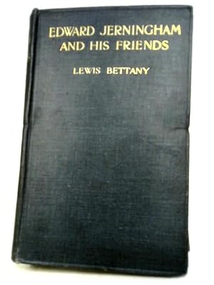 Bild des Verkufers fr Edward Jerningham And His Friends A Series Of 18th Century Letters zum Verkauf von World of Rare Books