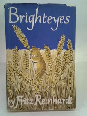 Bild des Verkufers fr Brighteyes - The Story Of A Golden Hamster zum Verkauf von World of Rare Books