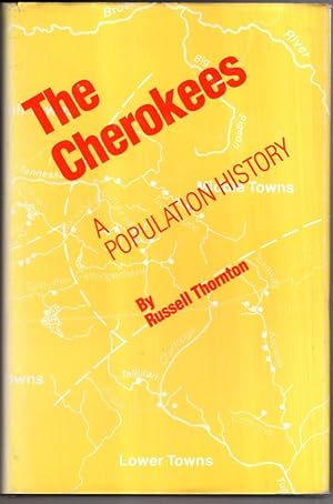 Seller image for The Cherokees: A Population History for sale by High Street Books