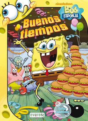 Seller image for BOB ESPONJA. BUENOS TIEMPOS for sale by Trotalibros LIBRERA LOW COST