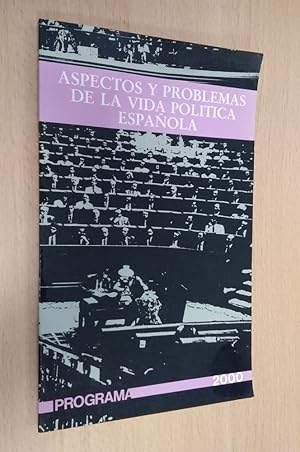 Imagen del vendedor de Programa 2000. Aspectos y problemas de la vida poltica espaola a la venta por Librera Dilogo