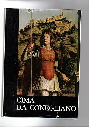 Seller image for Cima da Conegliano. Mostra fatta al Palazzo dei Trecento a Treviso nel 1962. for sale by Libreria Gull