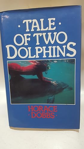 Seller image for Tale of Two Dolphins for sale by Cambridge Rare Books