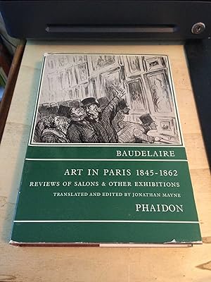 Art in Paris, 1845-1862: Salons and Other Exhibitions, Reviewed