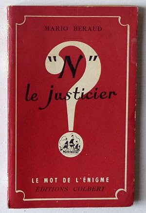 Imagen del vendedor de N' le justicier a la venta por Le Rayon populaire