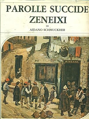 Bild des Verkufers fr Parolle Succide Zeneixi zum Verkauf von Librodifaccia