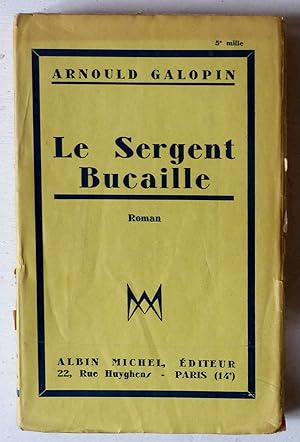 Seller image for Le sergent Bucaille for sale by Le Rayon populaire