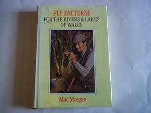 Image du vendeur pour Fly Patterns for the Rivers and Lakes of Wales mis en vente par Carmarthenshire Rare Books