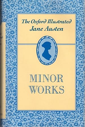 Seller image for Minor Works (The Oxford Illustrated Jane Austen Series) for sale by Dorley House Books, Inc.