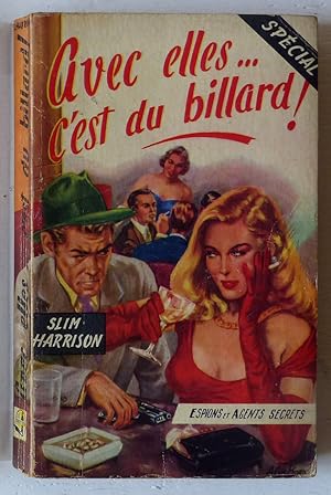 Bild des Verk�ufers f�r Avec elles. c'est du billard ! zum Verkauf von Le Rayon populaire