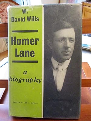 HOMER LANE a biography