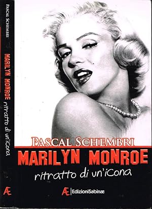 Bild des Verkufers fr Marilyn Monroe ritratto di un'icona zum Verkauf von Biblioteca di Babele