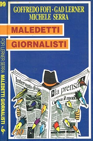 Seller image for Maledetti giornalisti for sale by Biblioteca di Babele