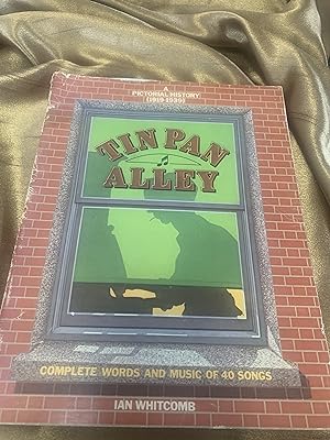 Seller image for A Pictorial History 1919-1939 Tin Pan Alley for sale by Ocean Tango Books