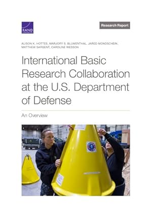 Seller image for International Basic Research Collaboration at the U.S. Department of Defense : An Overview for sale by GreatBookPrices