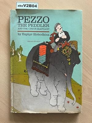 Pezzo the Peddler and the Circus Elephant